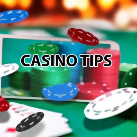 Casino Tips and Tricks 2021